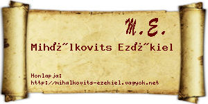 Mihálkovits Ezékiel névjegykártya